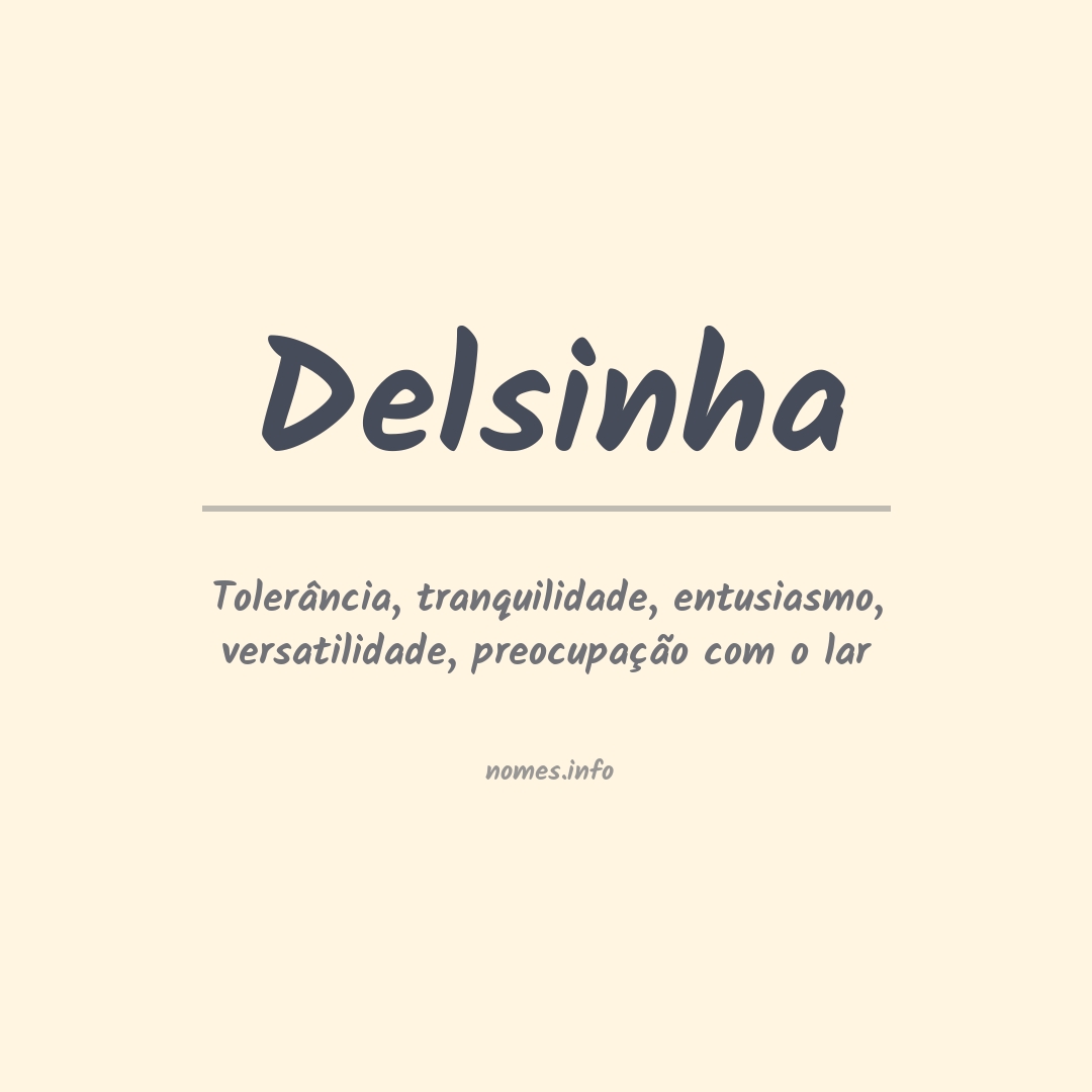 Significado do nome Delsinha