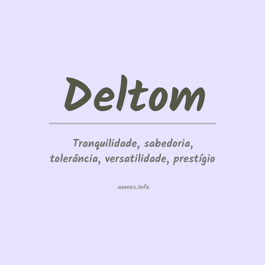 Significado do nome Deltom