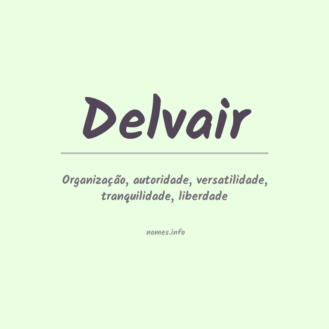 Significado do nome Delvair