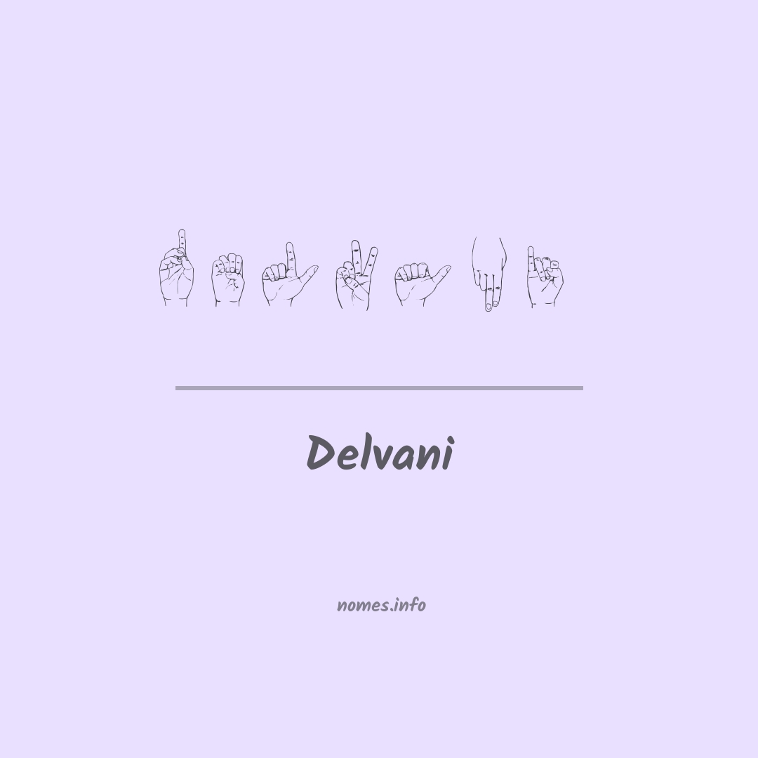 Delvani em Libras
