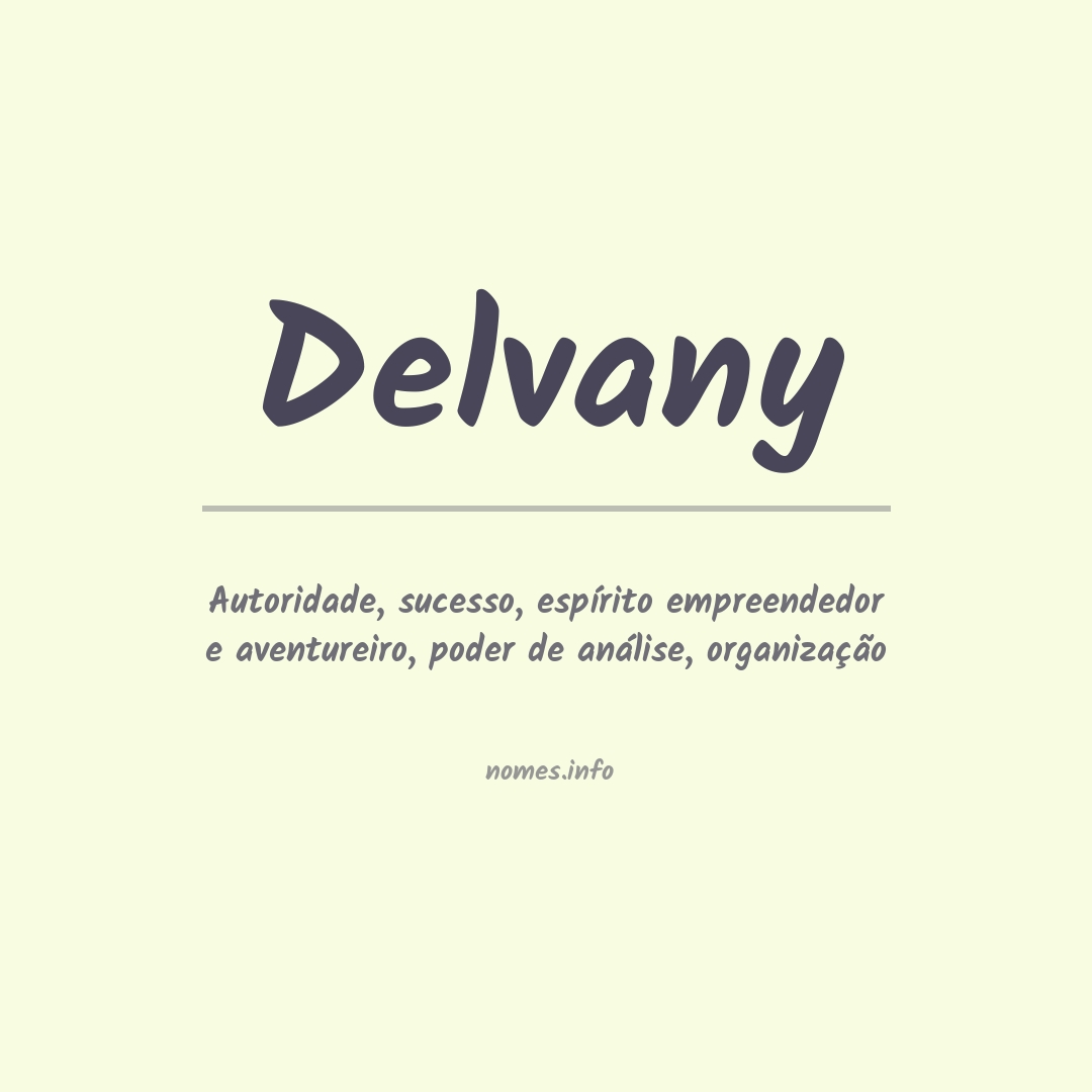 Significado do nome Delvany