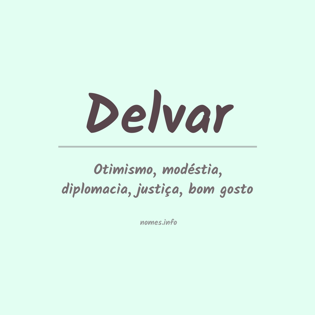 Significado do nome Delvar