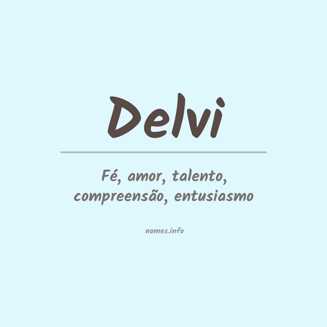 Significado do nome Delvi
