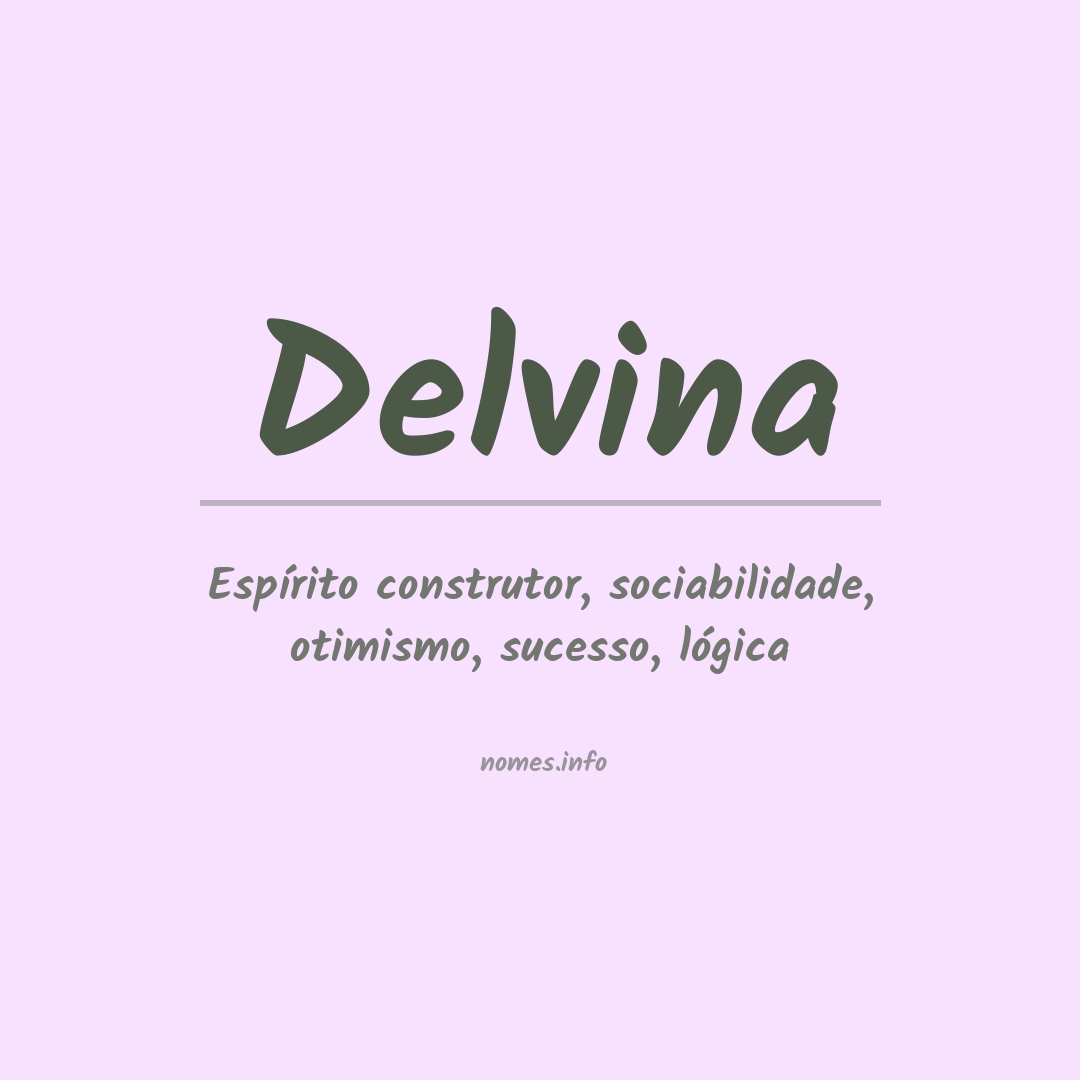 Significado do nome Delvina