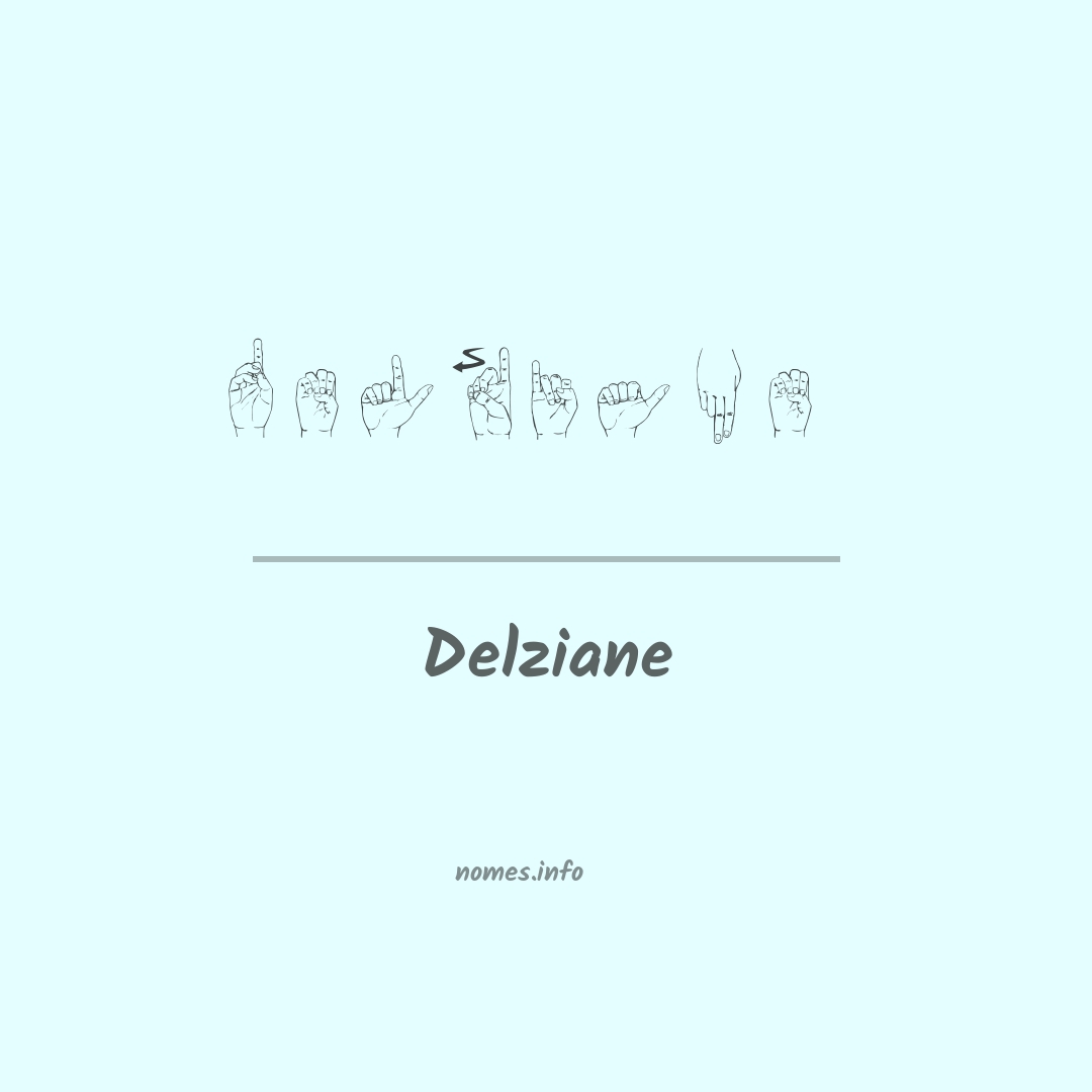 Delziane em Libras