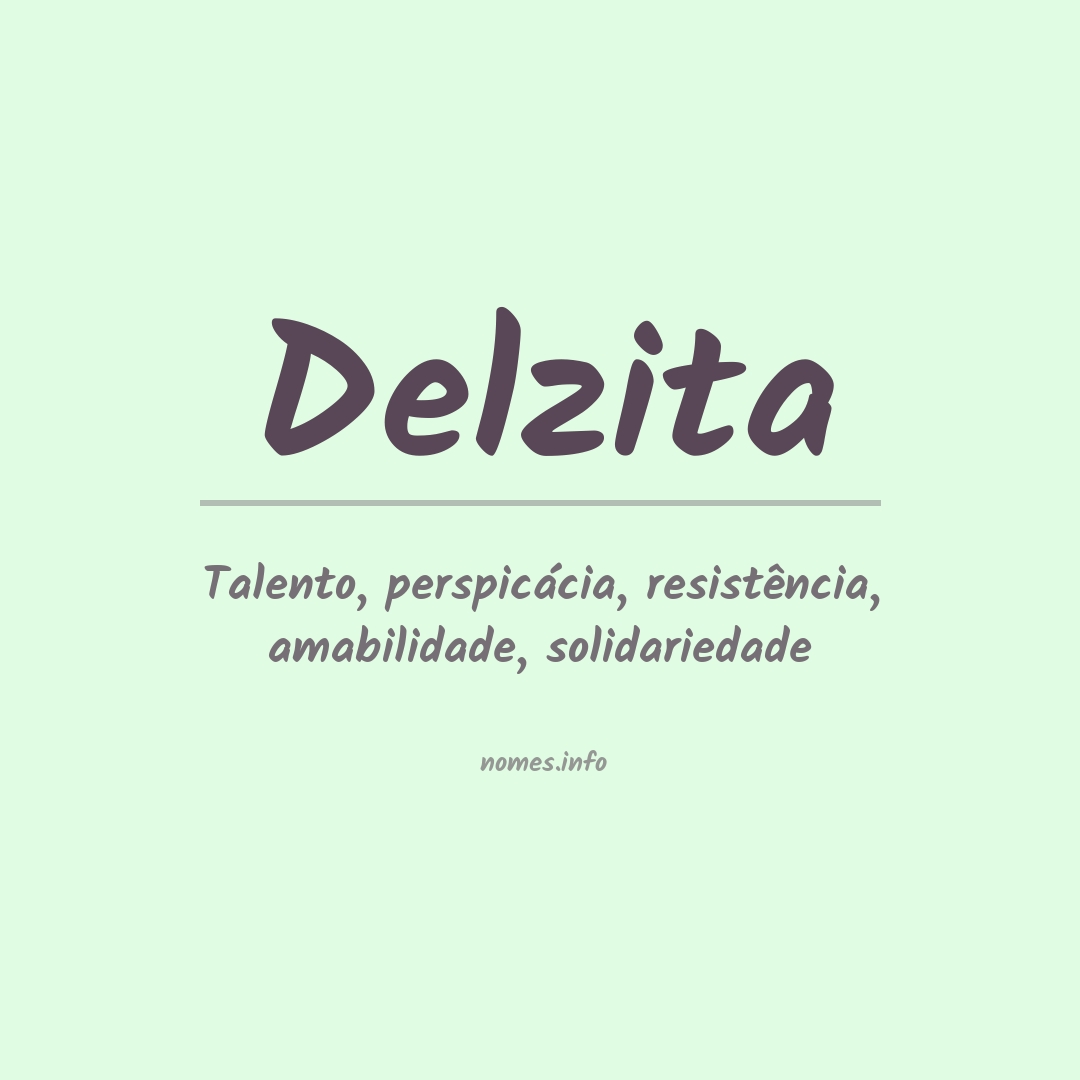 Significado do nome Delzita