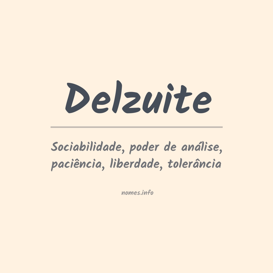 Significado do nome Delzuite