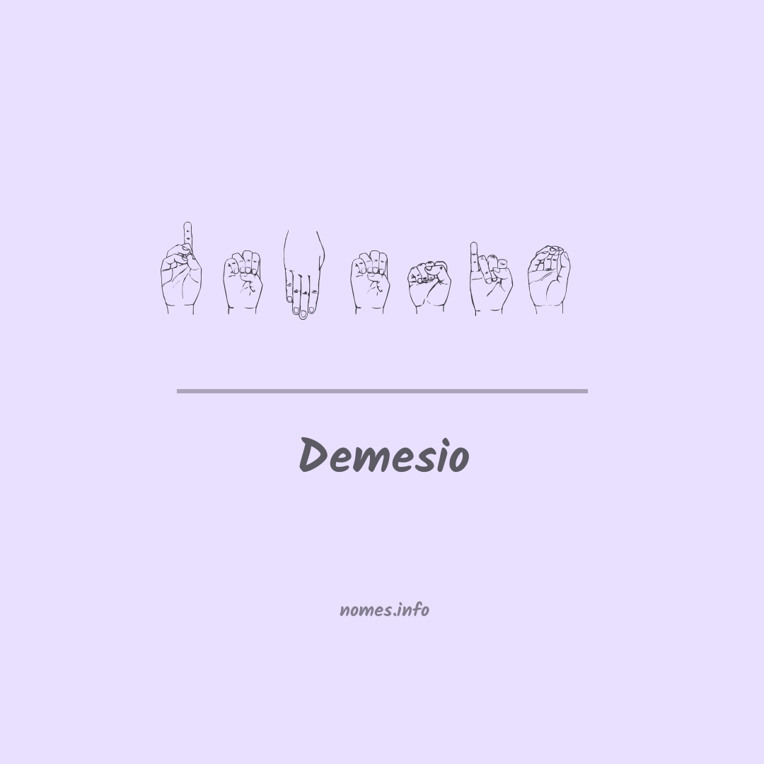 Demesio em Libras