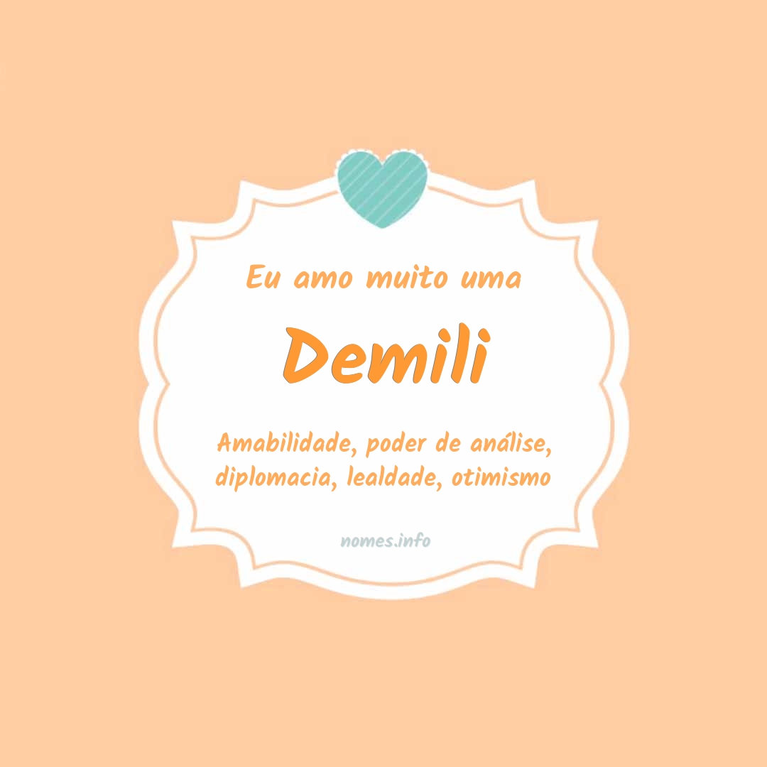 Eu amo muito Demili