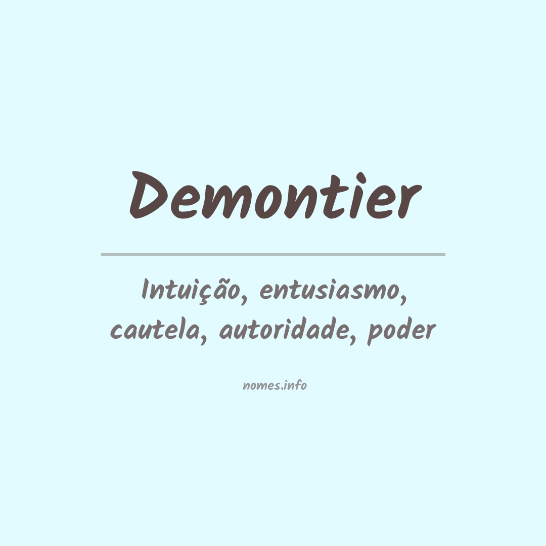 Significado do nome Demontier