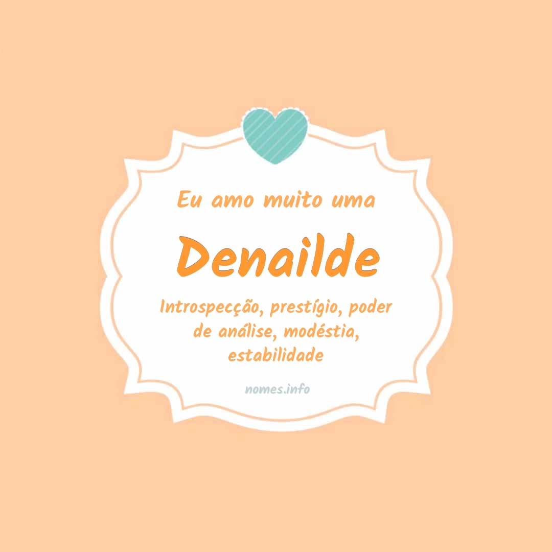 Eu amo muito Denailde Eu amo muito Denailde