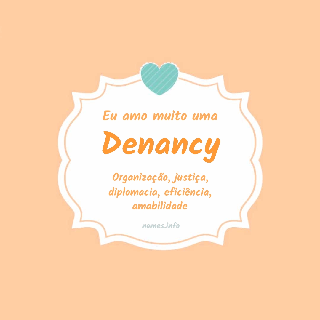 Eu amo muito Denancy