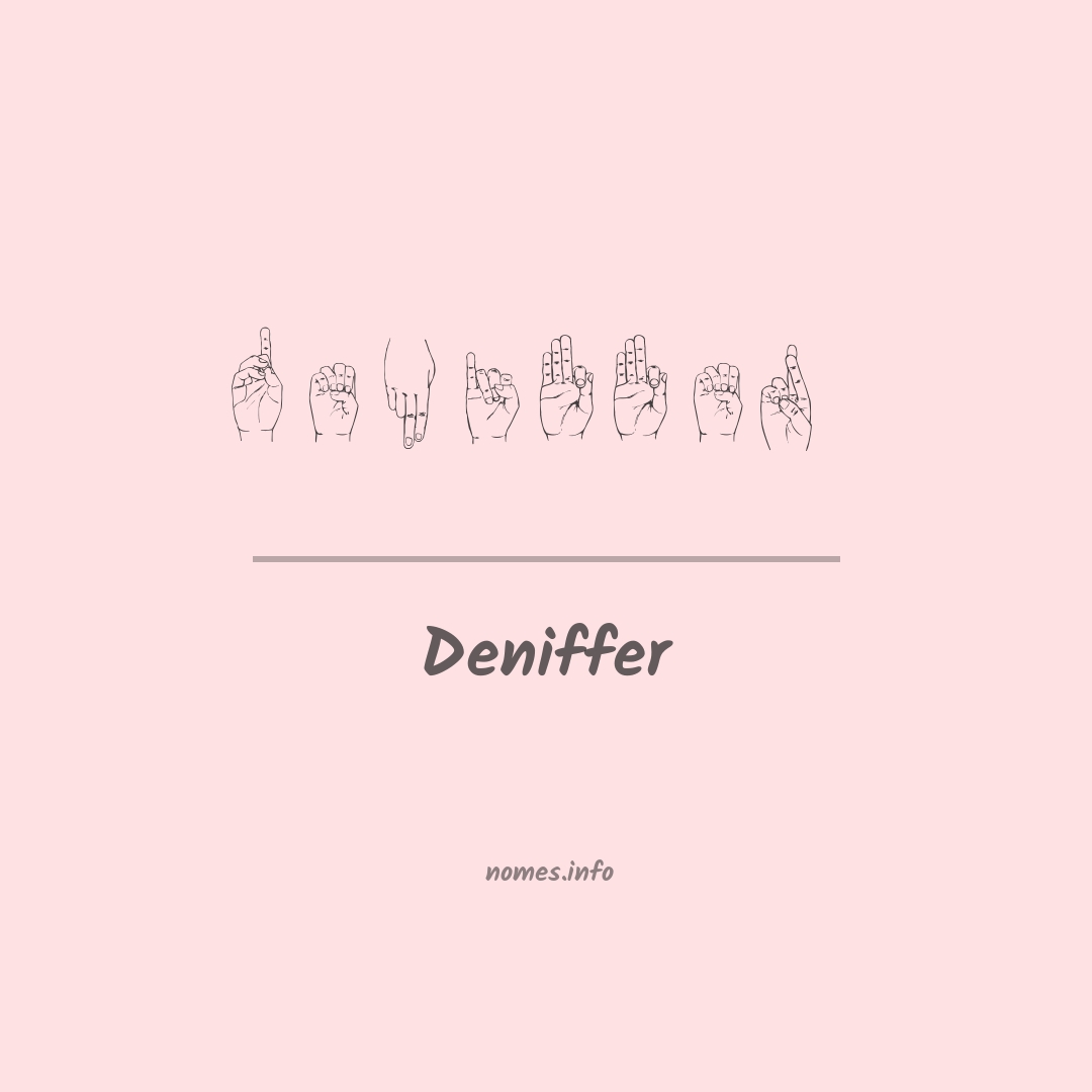 Deniffer em Libras