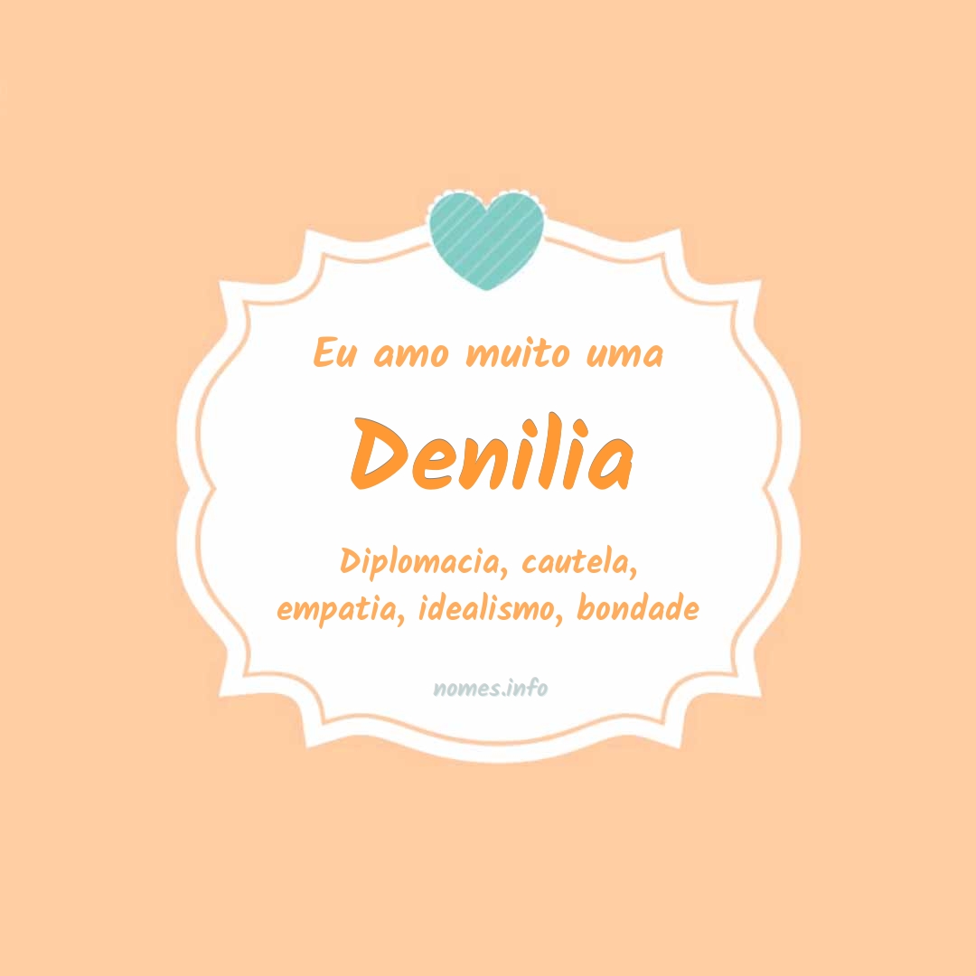 Eu amo muito Denilia