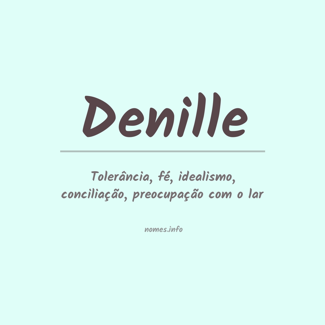 Significado do nome Denille