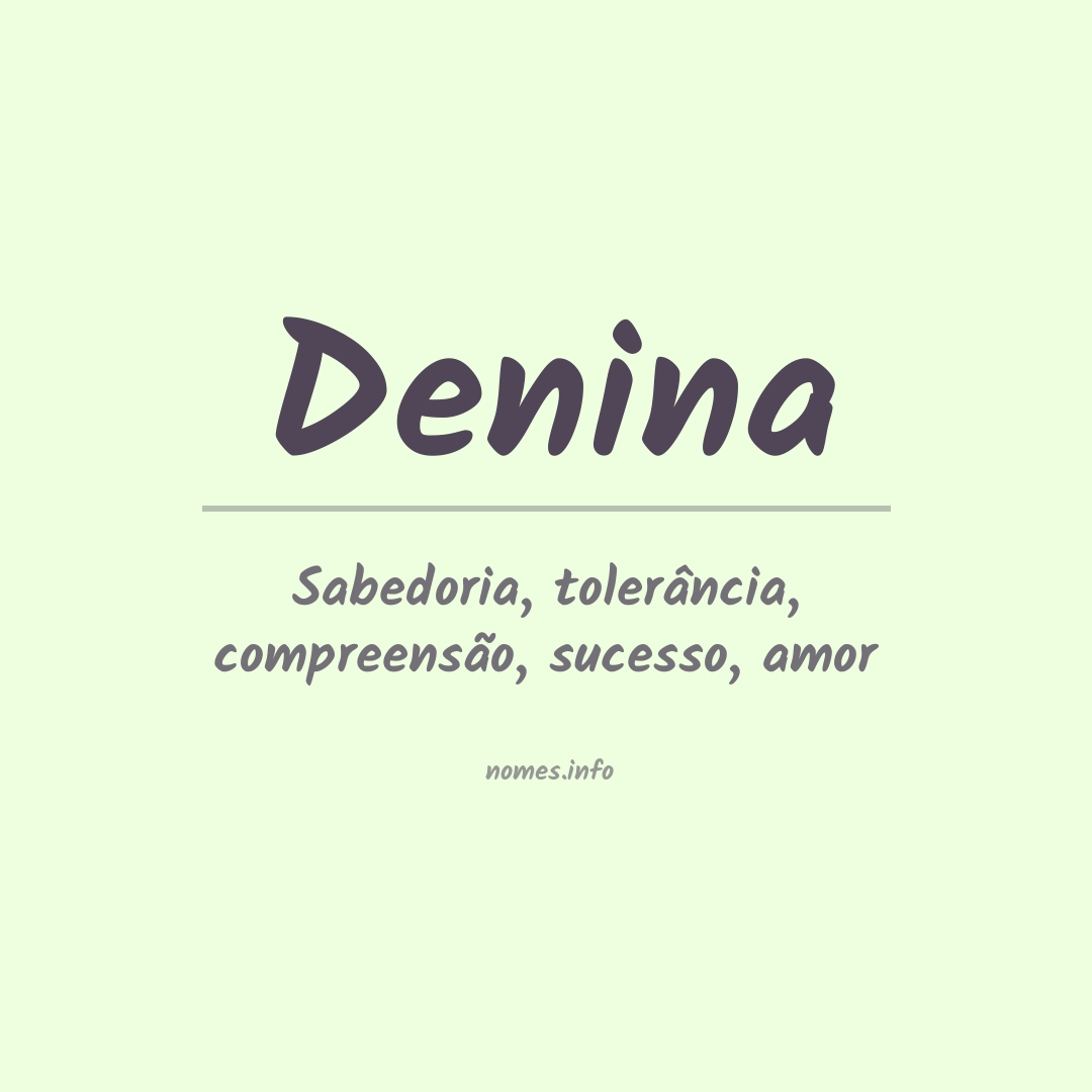 Significado do nome Denina