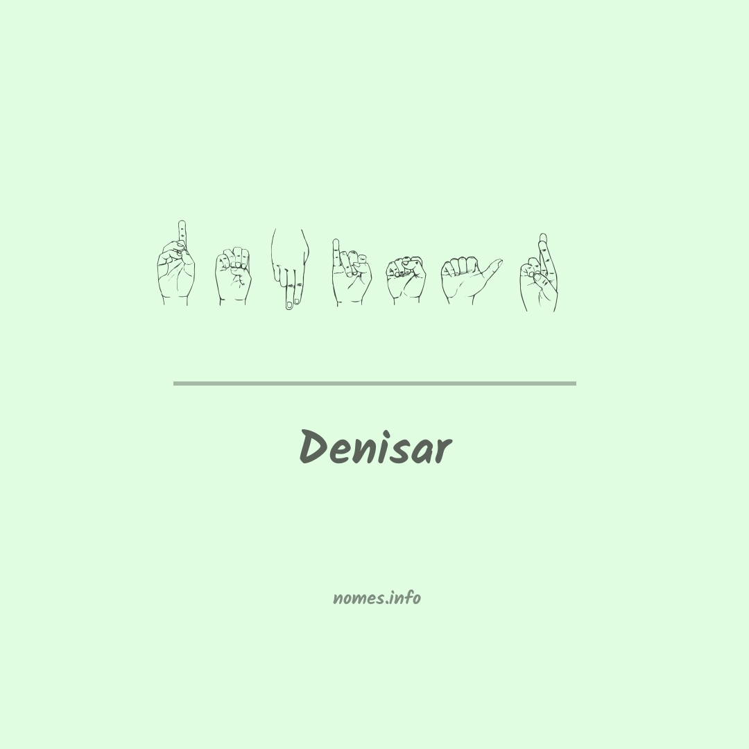 Denisar em Libras
