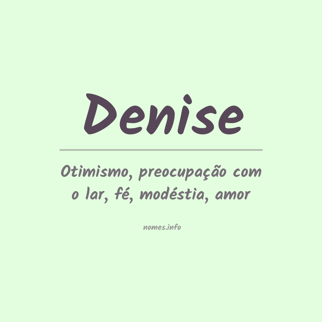 Significado do nome Denise