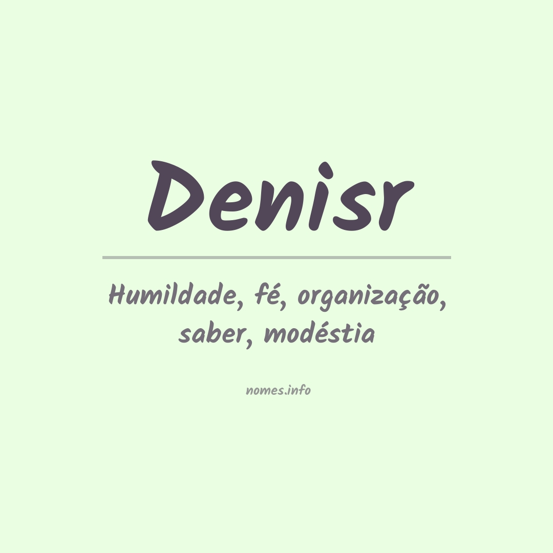 Significado do nome Denisr