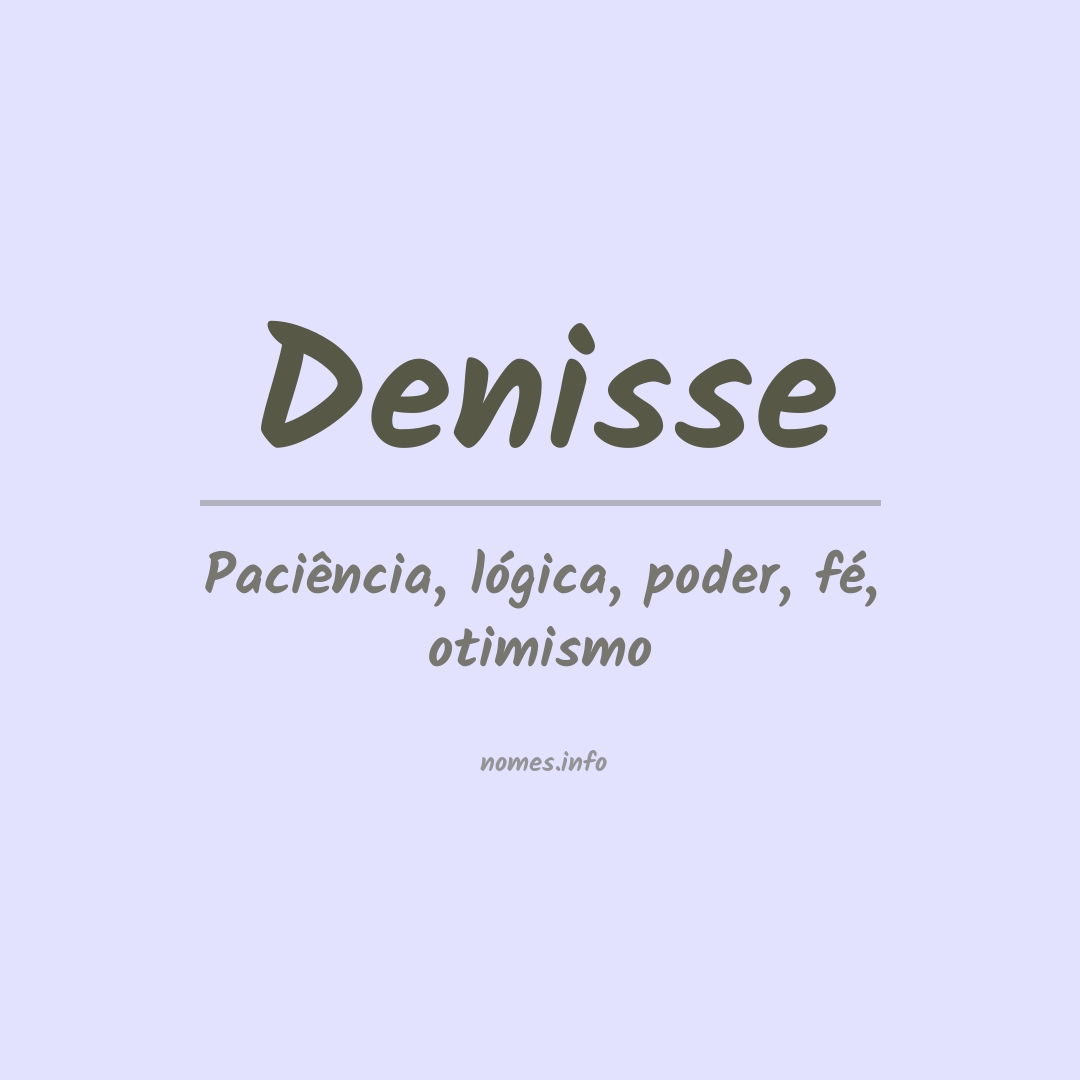 Significado do nome Denisse