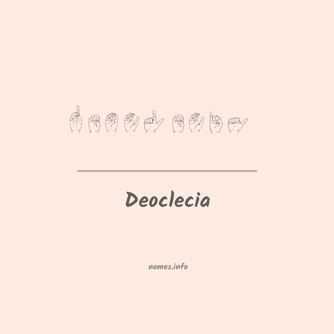 Deoclecia em Libras