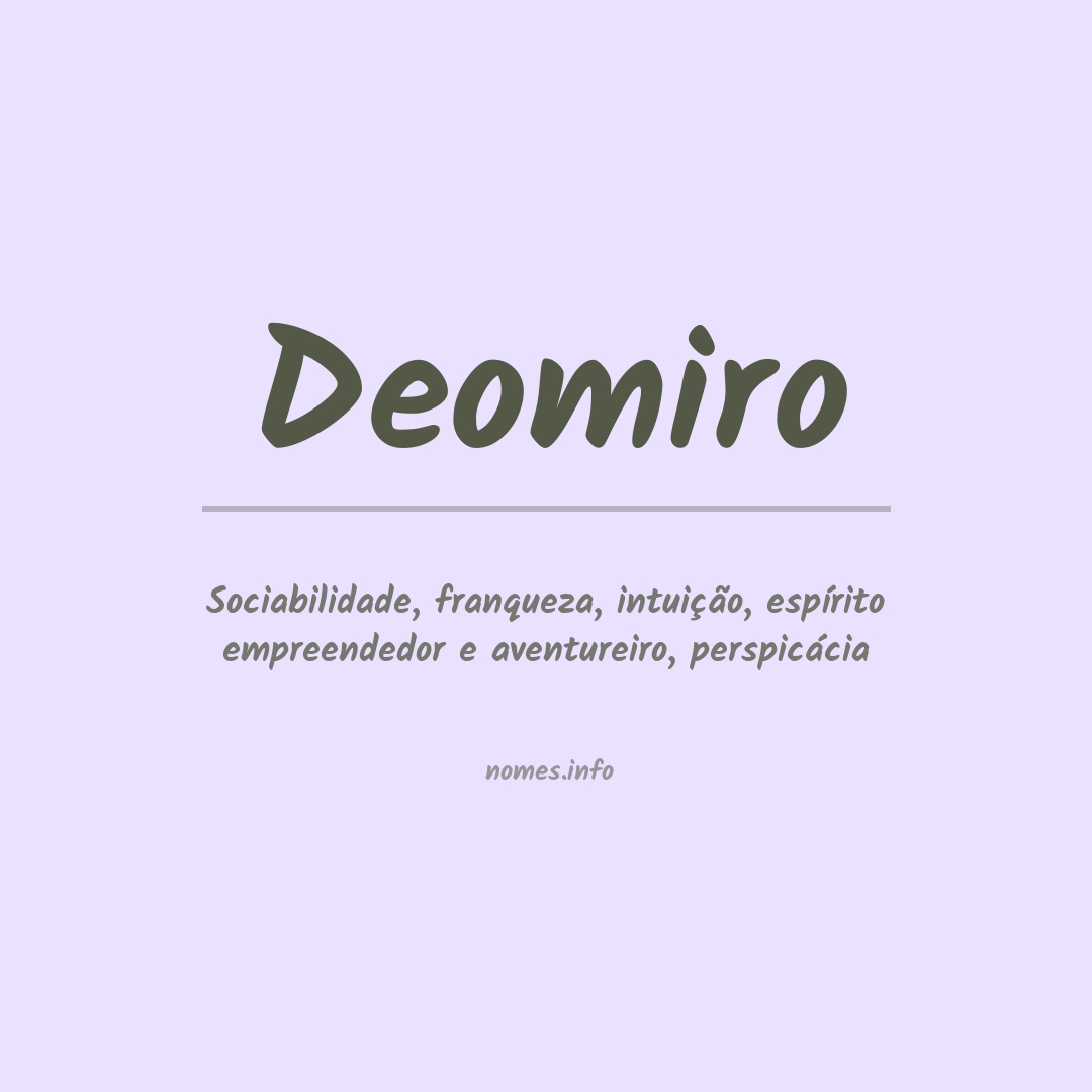 Significado do nome Deomiro