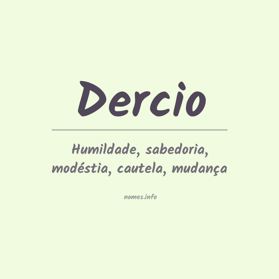 Significado do nome Dercio