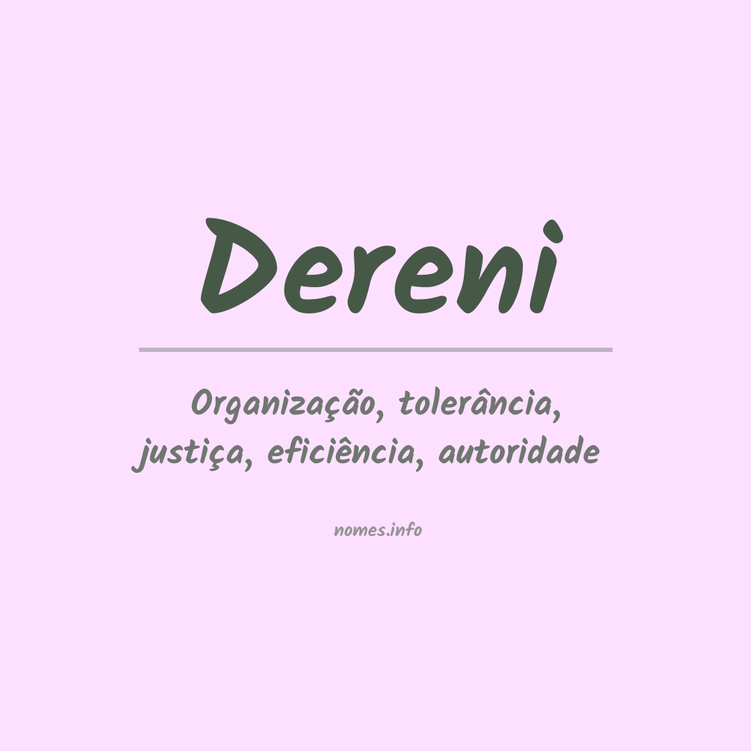 Significado do nome Dereni