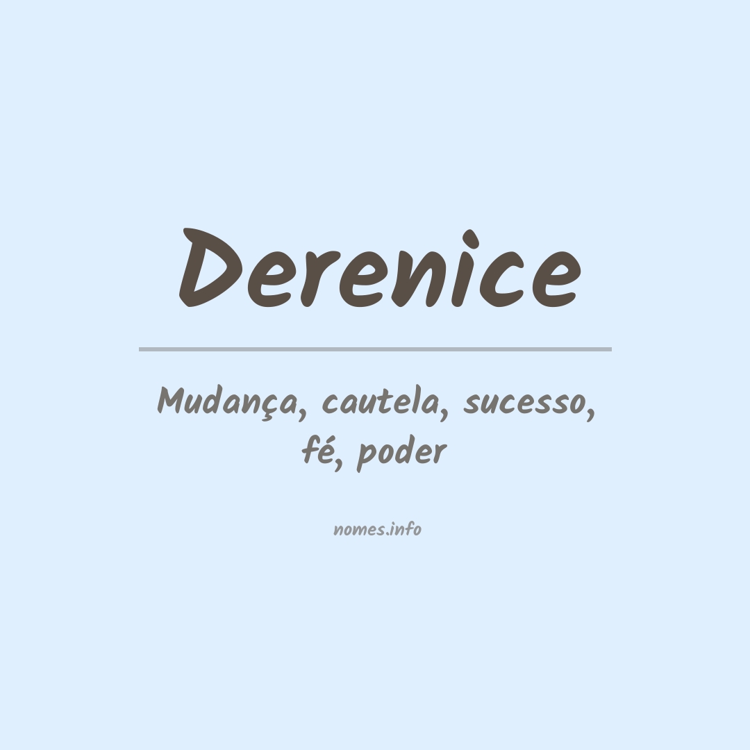 Significado do nome Derenice