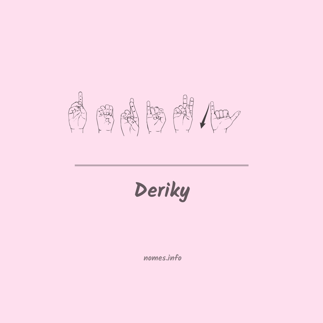 Deriky em Libras