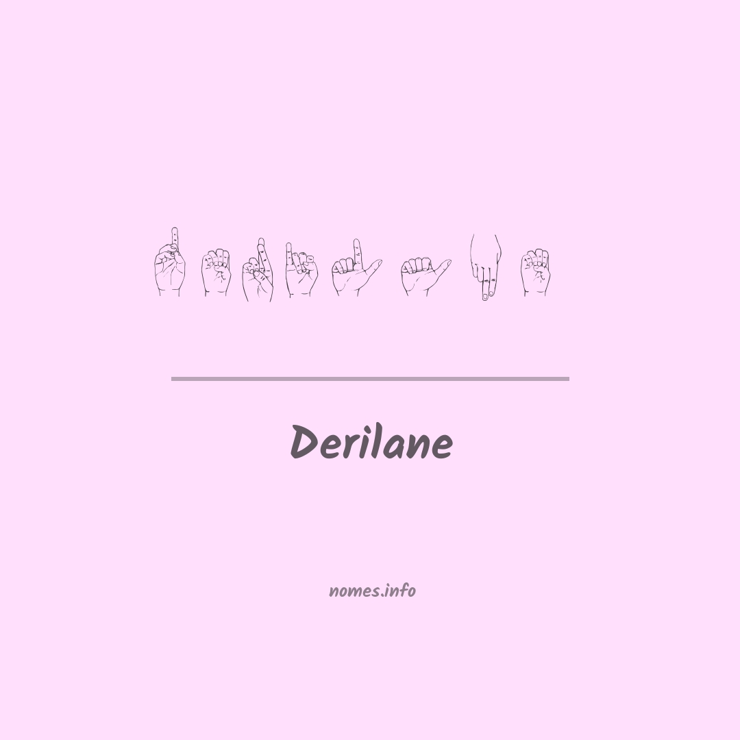 Derilane em Libras