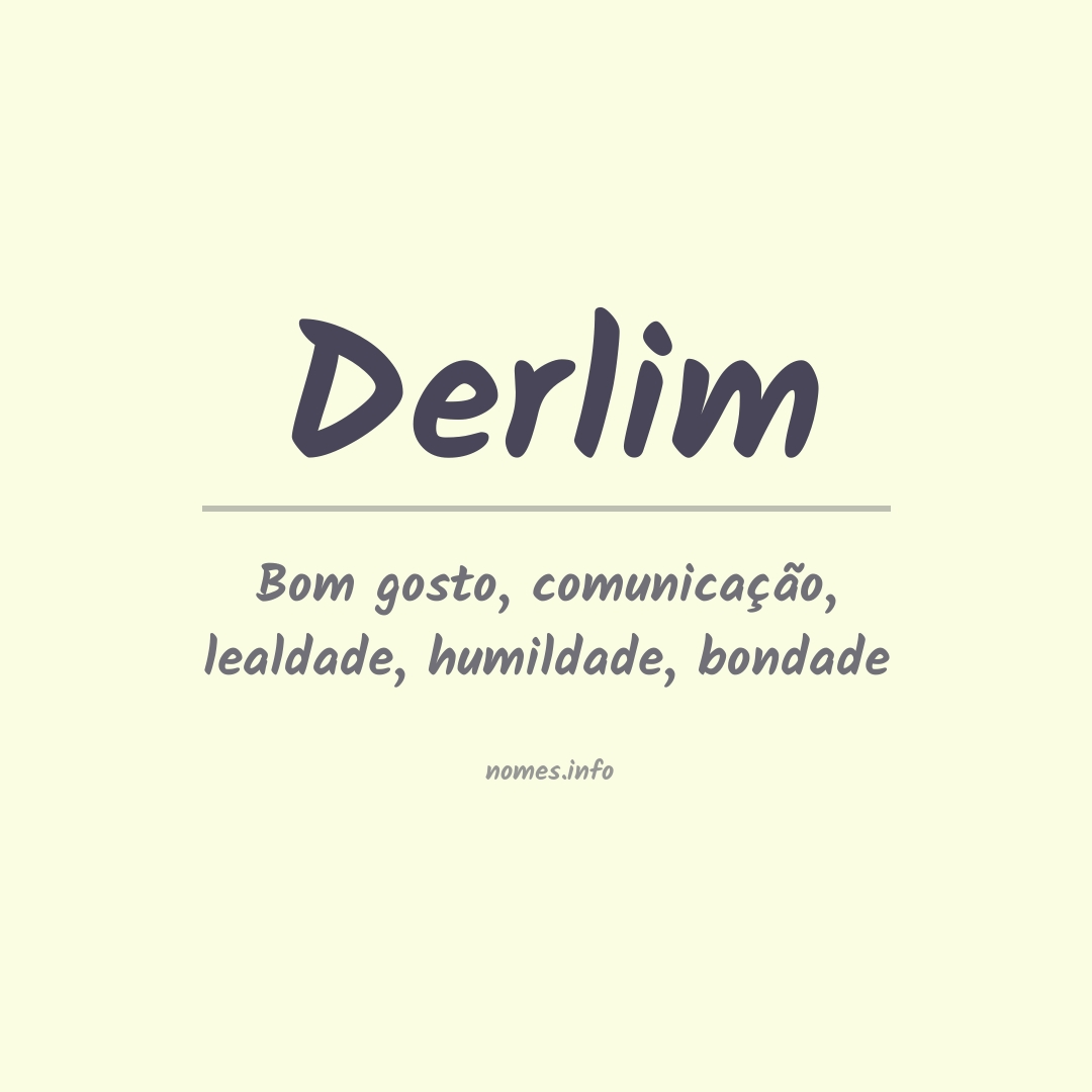 Significado do nome Derlim