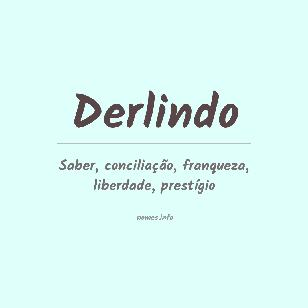 Significado do nome Derlindo