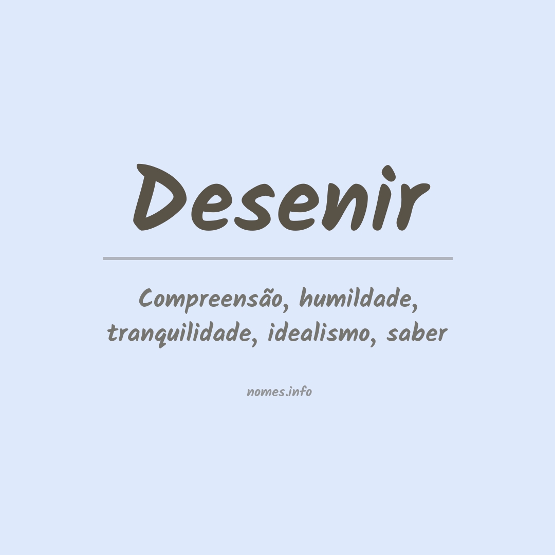 Significado do nome Desenir