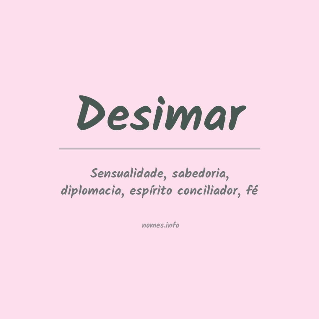 Significado do nome Desimar