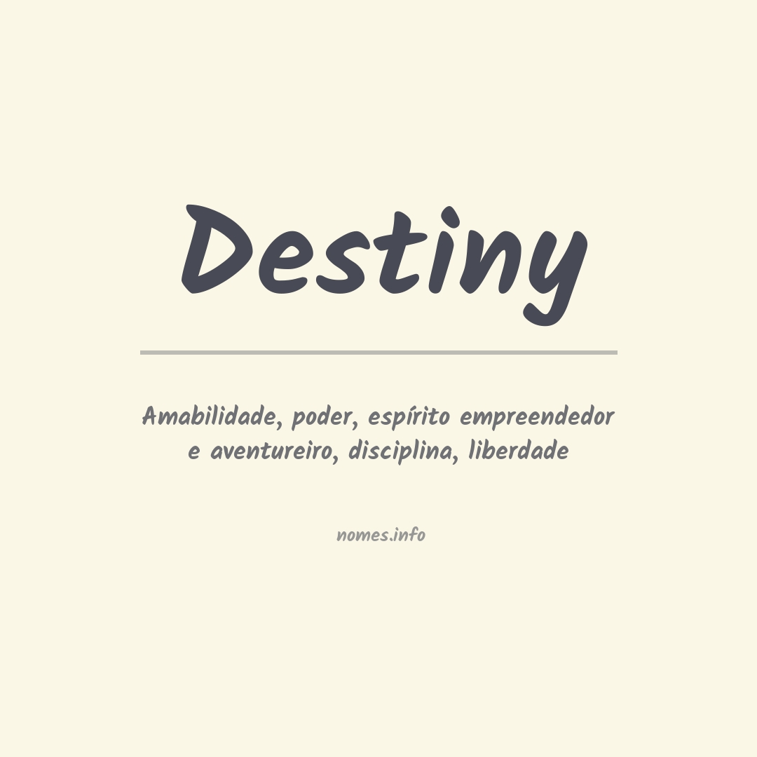 Significado do nome Destiny