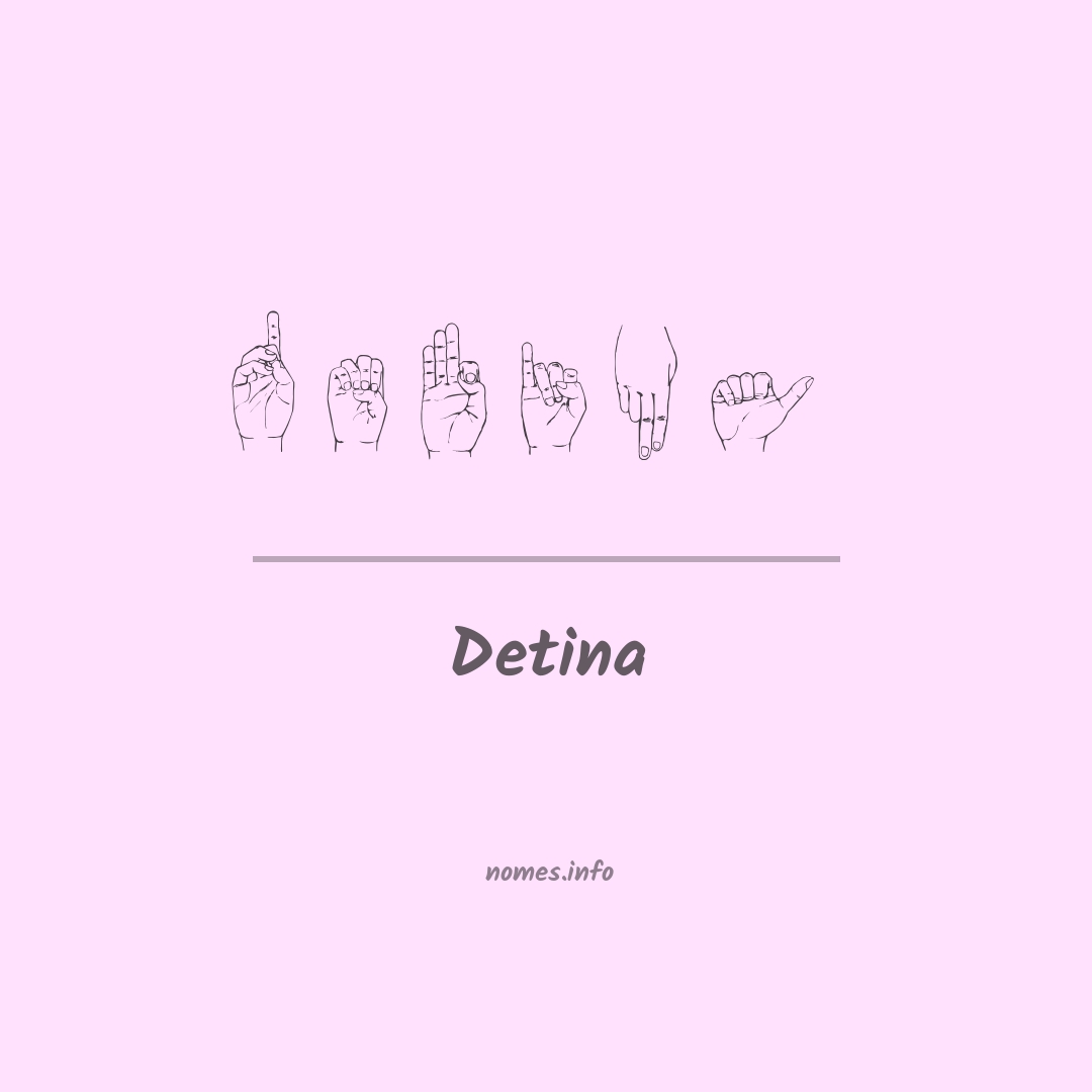 Detina em Libras