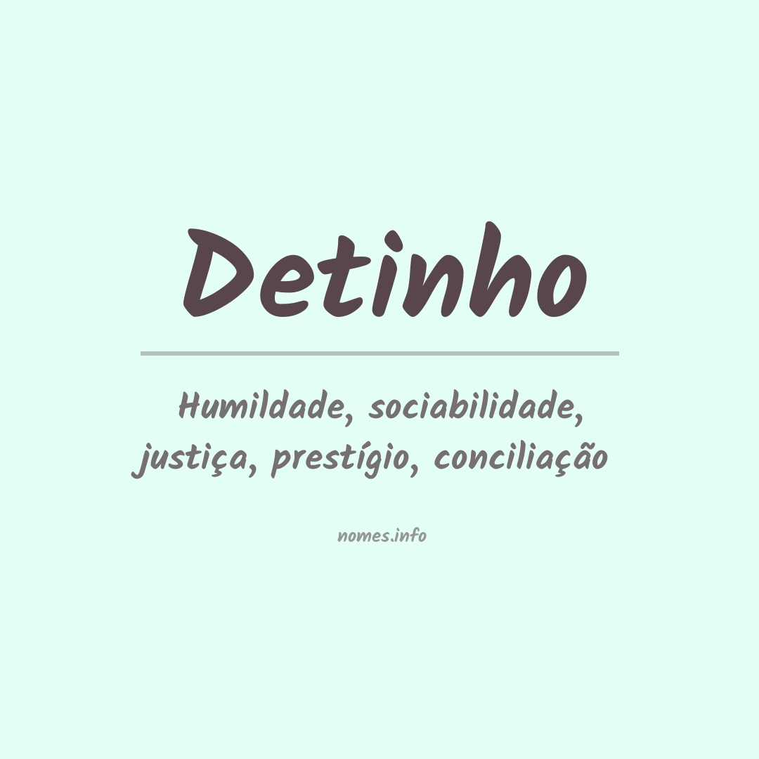 Significado do nome Detinho