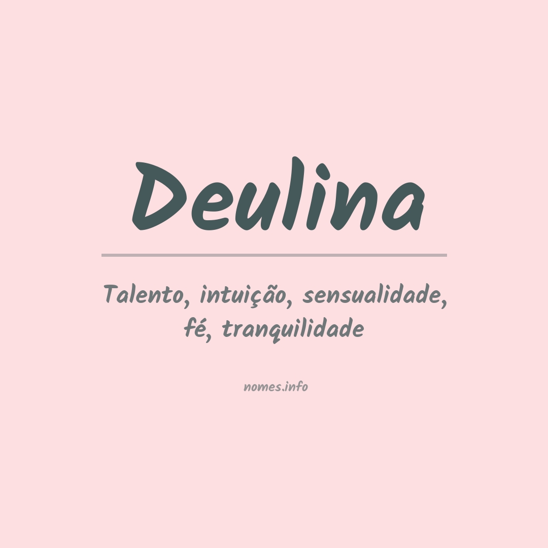 Significado do nome Deulina