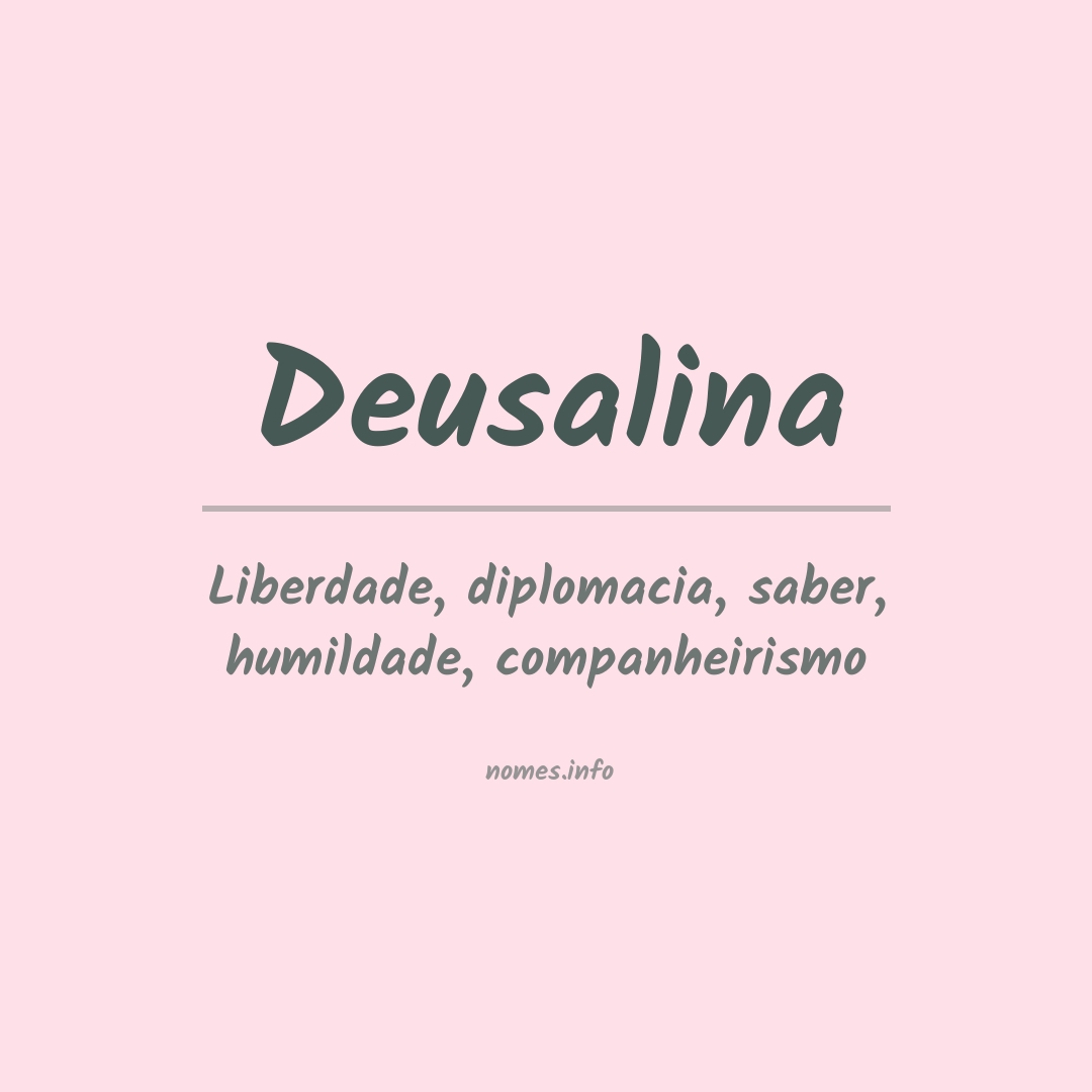 Significado do nome Deusalina