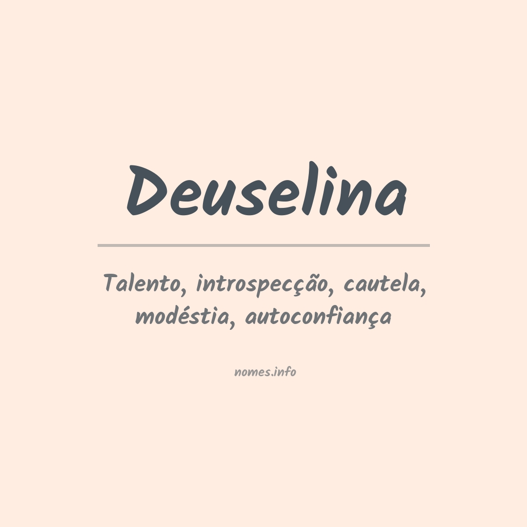 Significado do nome Deuselina