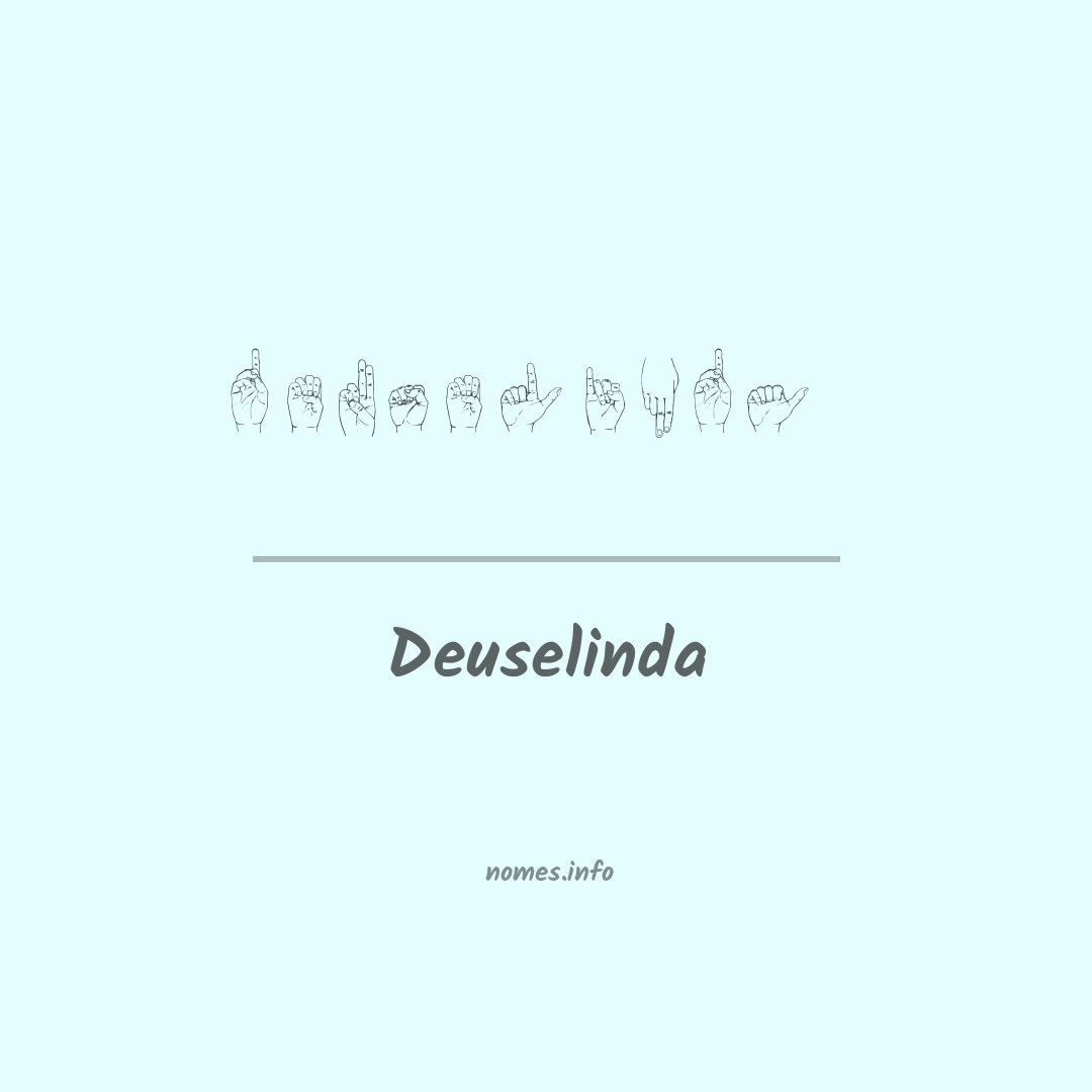 Deuselinda em Libras