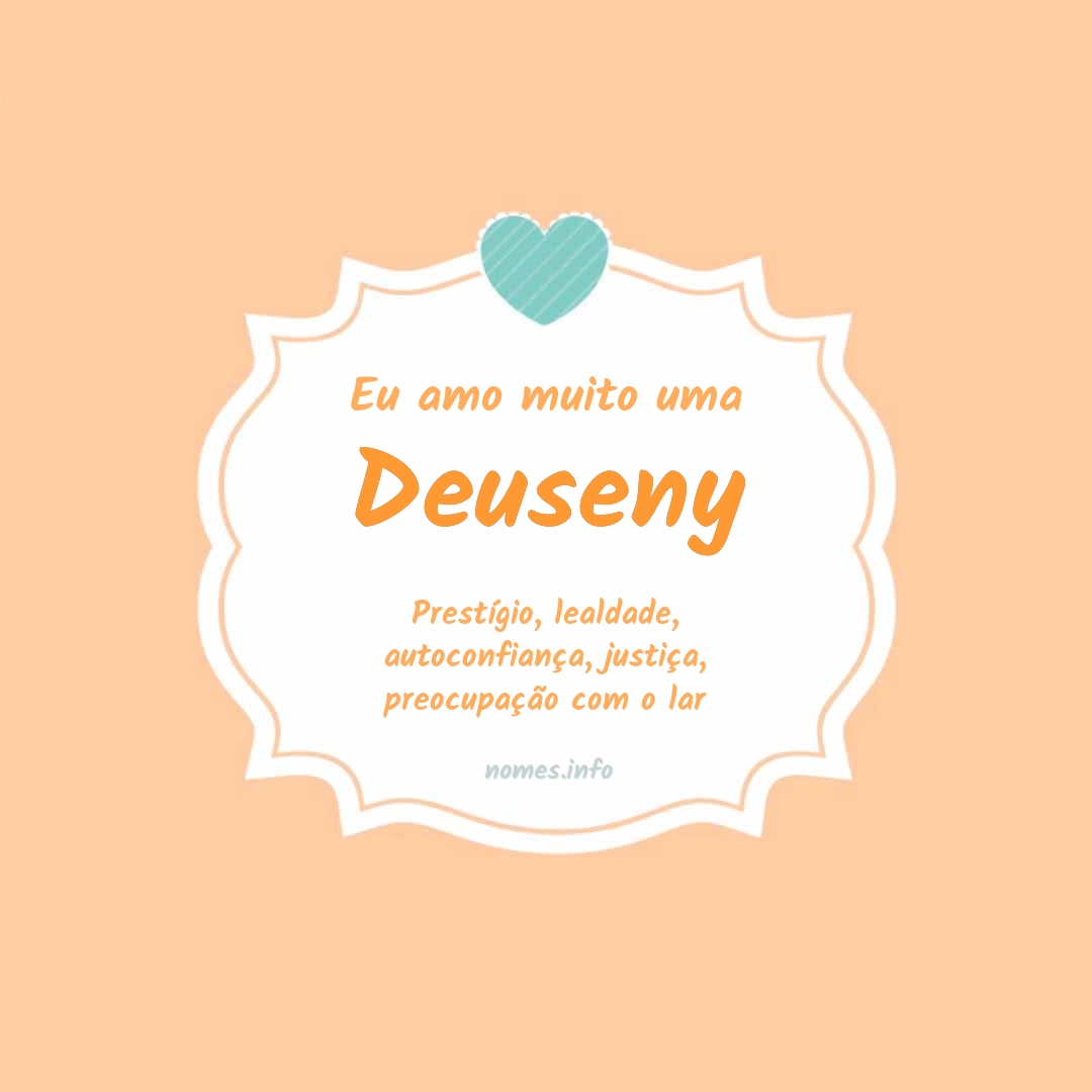 Eu amo muito Deuseny