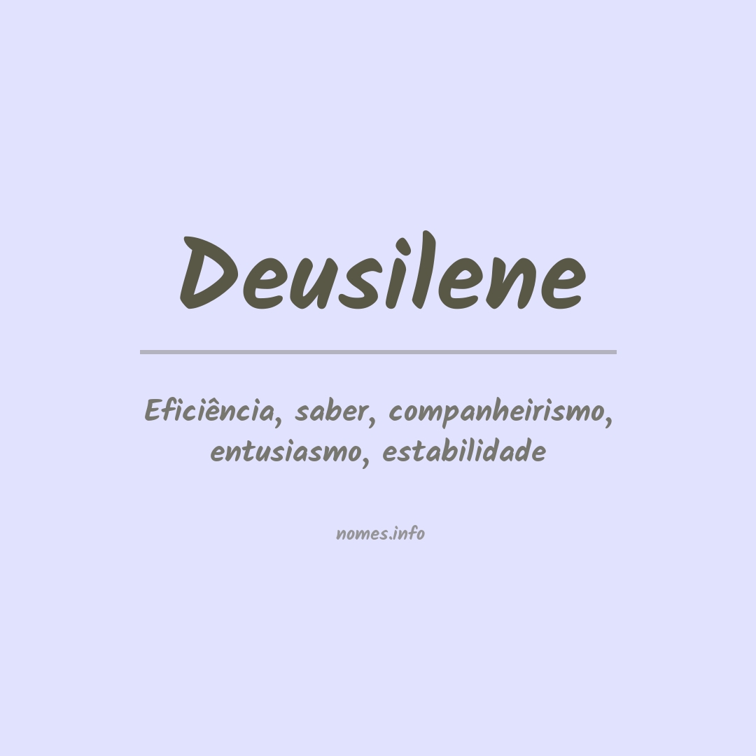 Significado do nome Deusilene