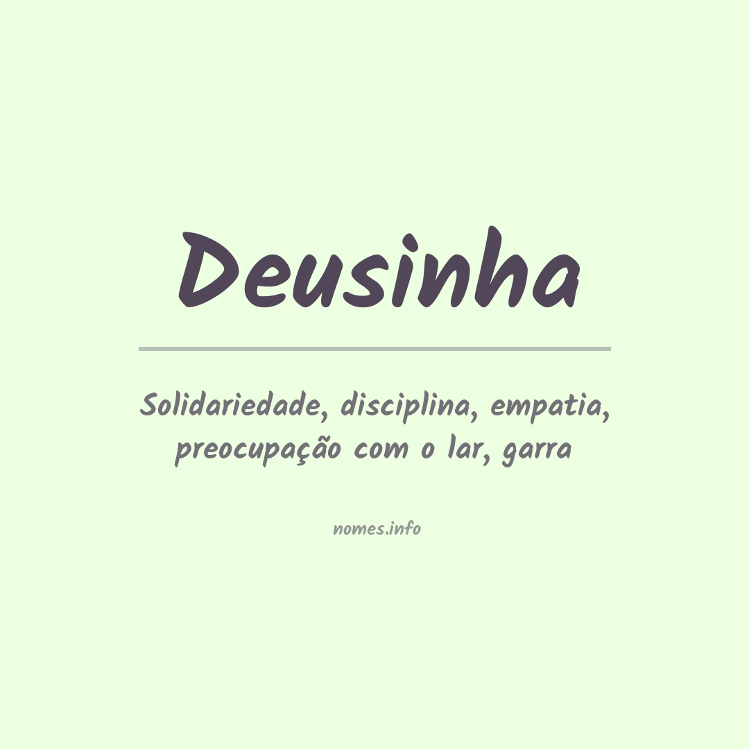 Significado do nome Deusinha