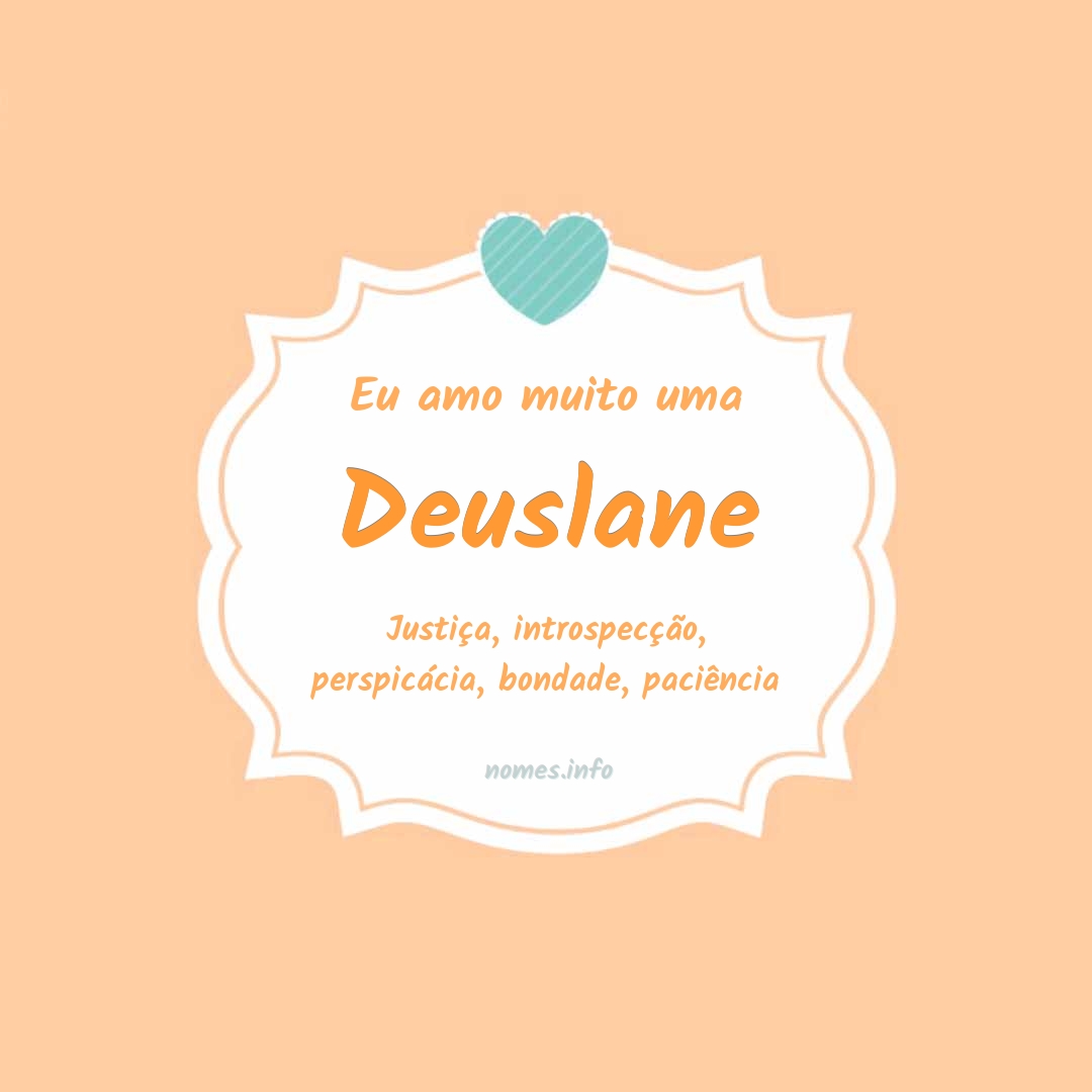 Eu amo muito Deuslane