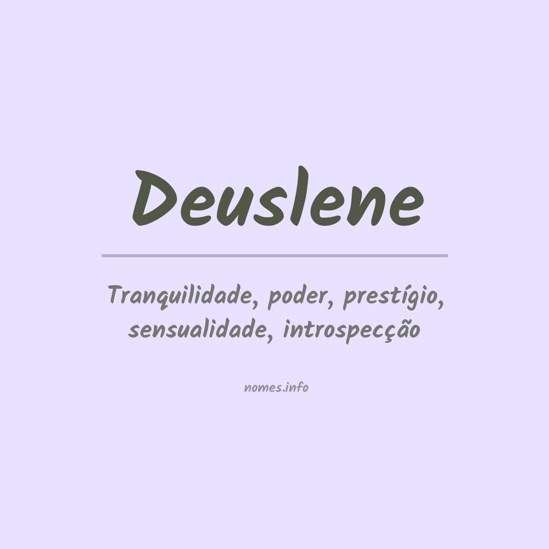 Significado do nome Deuslene