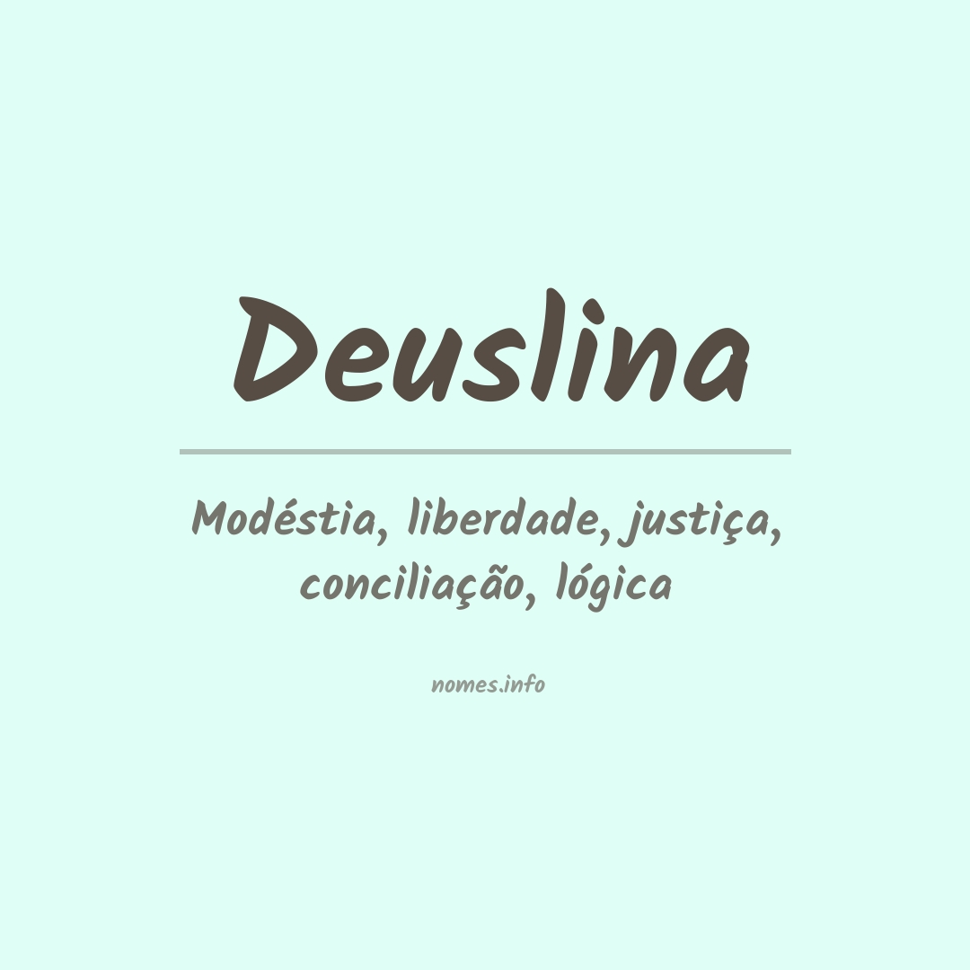Significado do nome Deuslina