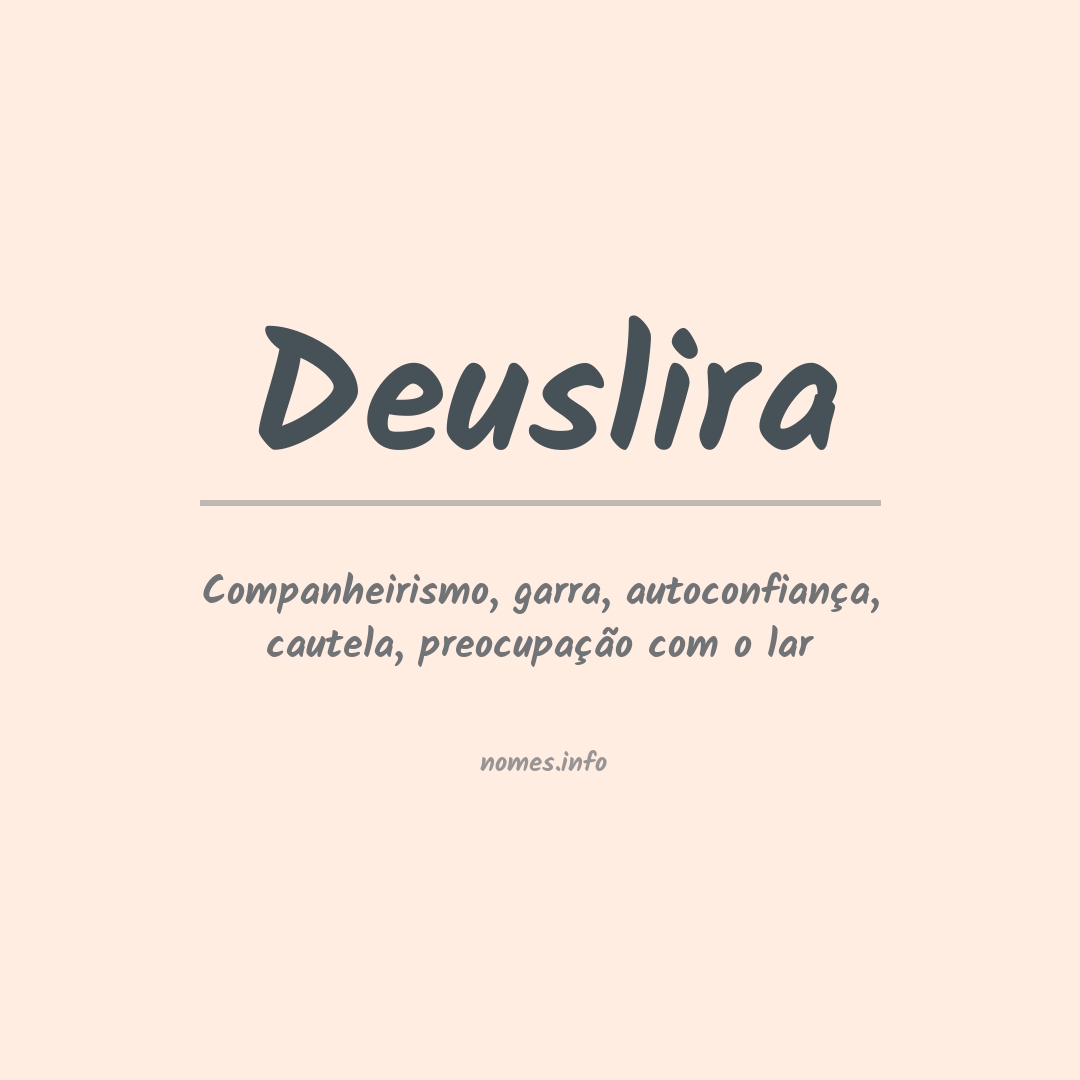 Significado do nome Deuslira