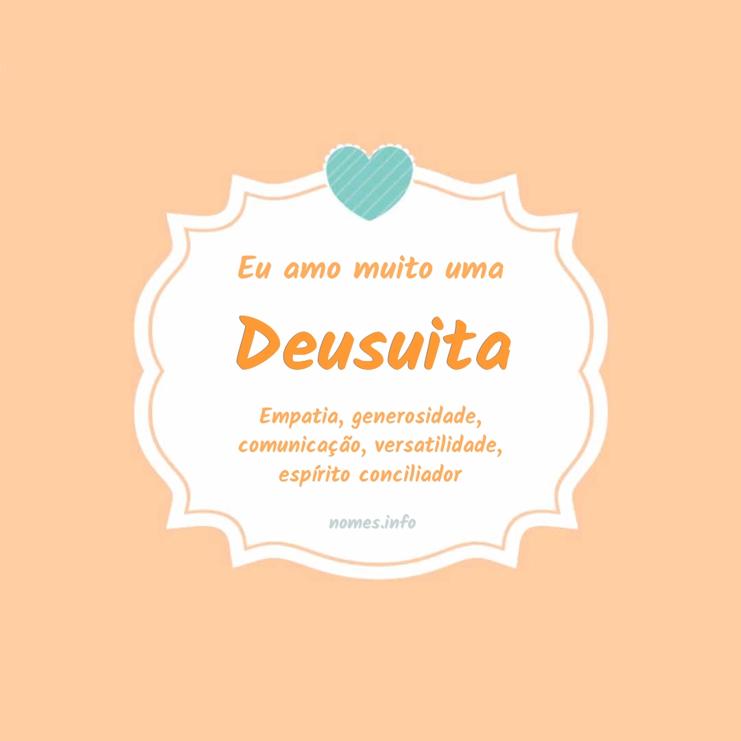 Eu amo muito Deusuita